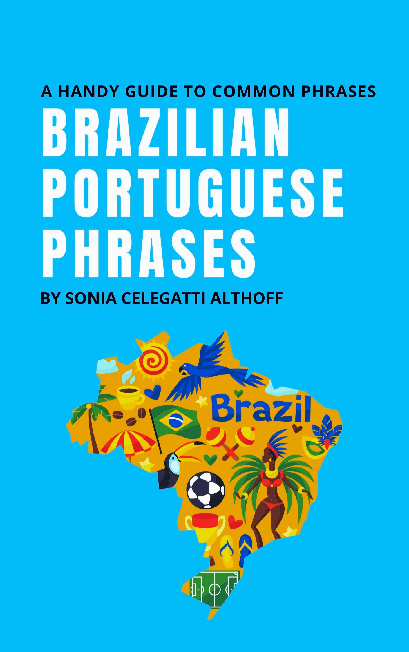 How To Say Good In Brazilian Portuguese